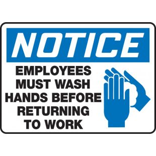 Accuform OSHA Notice Safety Sign: Employees Must Wash Hands Before Returning To Work