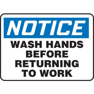 Accuform OSHA Notice Safety Sign: Wash Hands Before Returning To Work