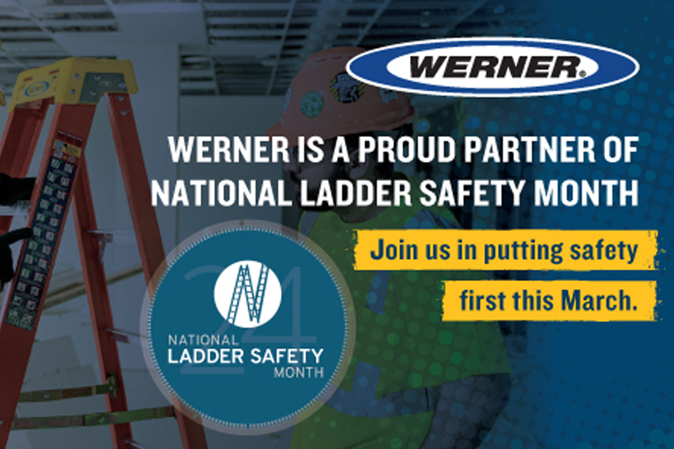 a graphic showing Werner as a sponsor of National Ladder Safety Month